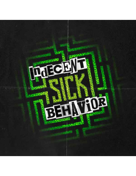 Indecent Behavior - Sick - (CD)