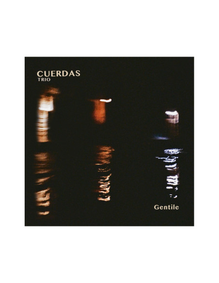 Cuerdas Trio - Gentile - (CD)