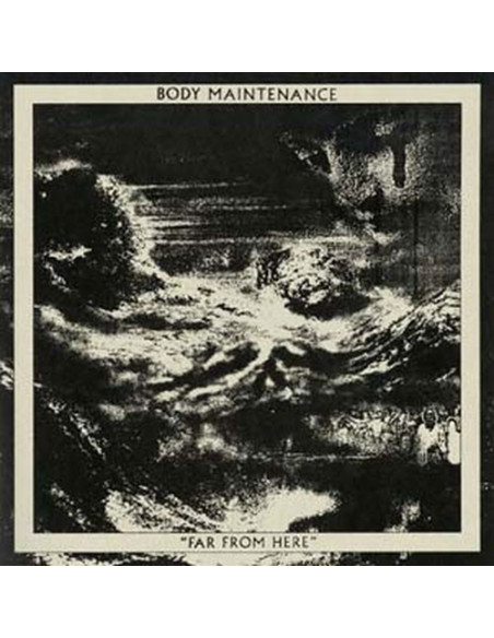 Body Maintenance - Far From Here
