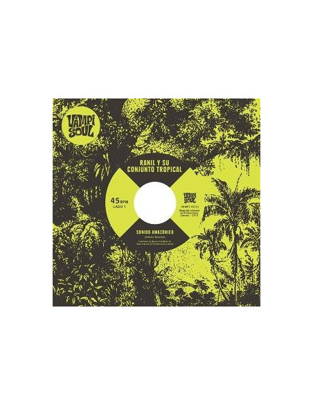 Ranil Y Su Conjunto Tropical and Los Wembler 'S De Iquitos - Sonido Amazonico (7p)