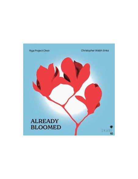 Riga Project Choir - Already Bloomed. Conte... - (CD)