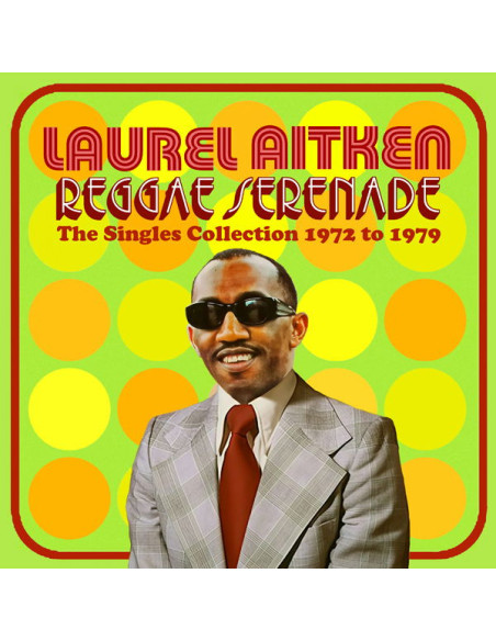 Aitken Laurel - Reggae Serenade - The 70S Singles Collec - (CD)
