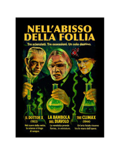Nell'Abisso Della Follia: Il Dottor X / La Bambola Del Diavolo / The Climax