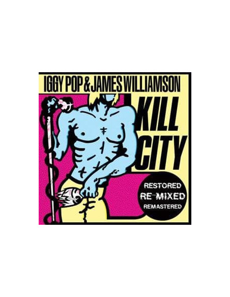 Pop Iggy and Williams James - Kill City