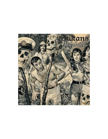 Sultans - Shipwrecked