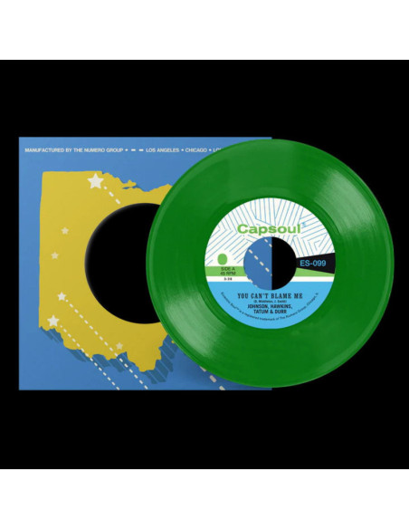 Hawkins Johnson, Tatum and Durr - You Can T Blame Me, You Re All I Need To Make It (7p Vinyl Grass Green)