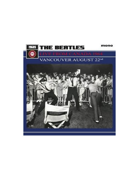 Beatles - Live From Canada 1964 Vancouver August