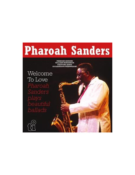 Sanders, Pharoah - Welcome To Love
