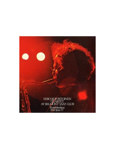 Eero Koivistoinen Qu - At Belmont Jazz Club - (CD)