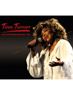 Turner Tina - Collected Broadcasts 1962-1993 (Box 4 Cd) - (CD)