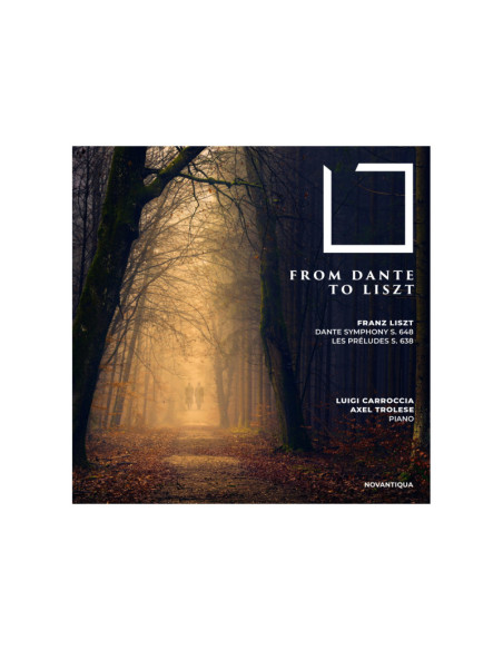 Trolese, Axel / Carr - From Dante To Liszt - (CD)