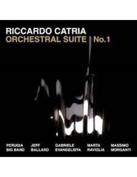 Riccardo Catria - Orchestral Suite No. 1 - (CD)