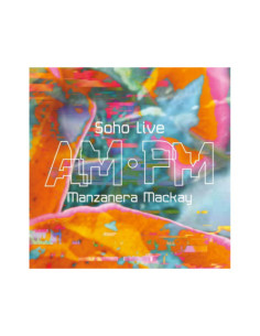 Manzanera, Phil and An - Am Pm Soho Live - (CD)