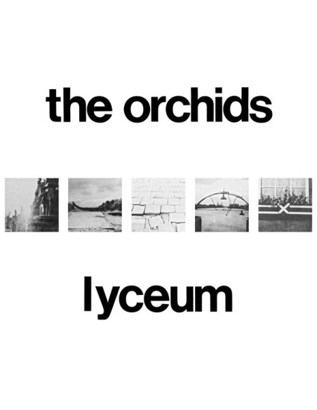 Orchids - Lyceum - (CD)