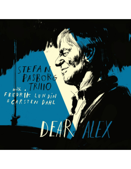 Pasborg Stefan Trio With Fredrik Lundin and Carsten Dahl - Dear Alex