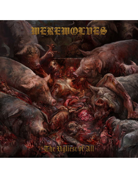 Werewolves - The Ugliest Of All