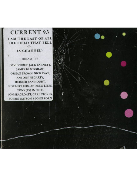 Current 93 - I Am The Last Of All The Field That Fell - (CD)