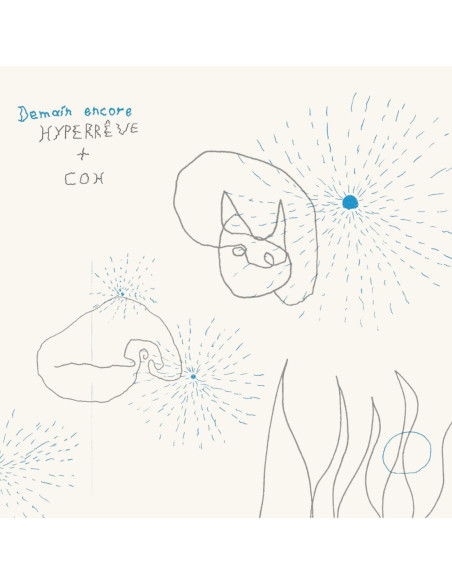 Hyperreve + Coh - Demain Encore - (CD)