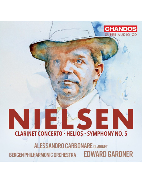Carbonare, Alessandr - Nielsen: Helios, Clarinet Concerto, Symp - (CD)