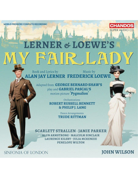Soloists / Sinfonia - Lerner and Loewe: My Fair Lady - (CD)