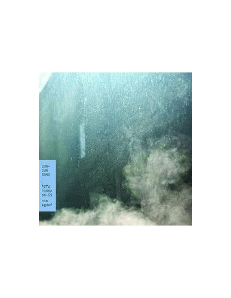 Dun-Dun Band - Pita Parka, Pt. Ii: Nim Egduf