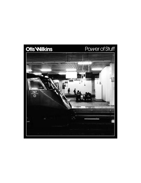 Wilkins, Otis - Power Of Stuff