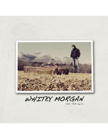 Whitey Morgan And The 78s - Whitey Morgan and The 78s (2025 Reissue)