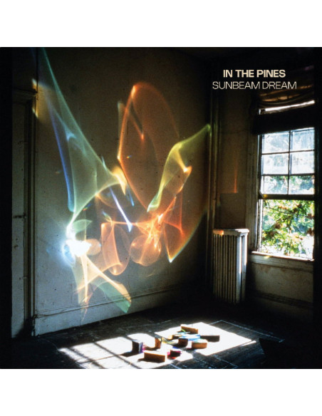 In The Pines - Sunbeam Dream