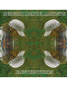 Mathews, Benedikt Mo - Electric Works