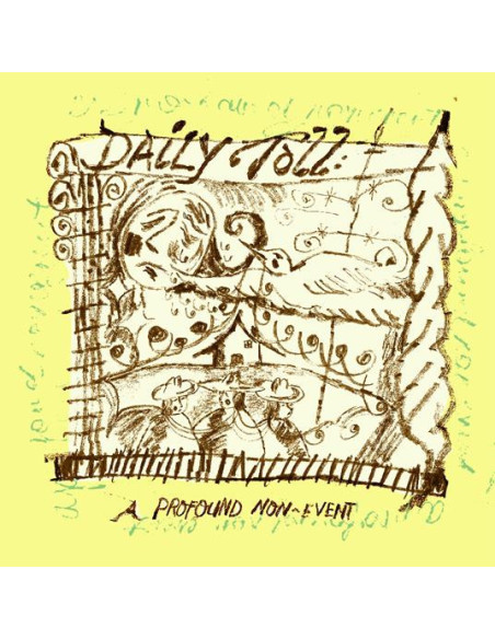 Daily Toll - A Profound Non-Event (Green Vinyl)