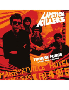 Lipstick Killers - Tour De Force Live In Adelaide 1979