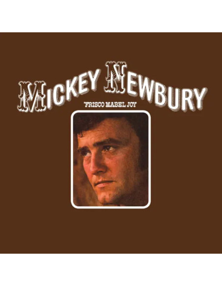 Newbury, Mickey - Frisco Mabel Joy - (CD)