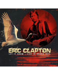 Clapton Eric - Let It Grow Live In Osaka 1974 - (CD)