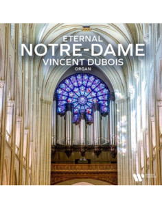 Dubois Vincent - Eternal Notre-Dame - (CD)