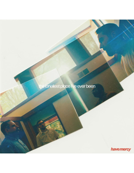 Have Mercy - The Loneliest Place I'Ve Ever Been - (CD)
