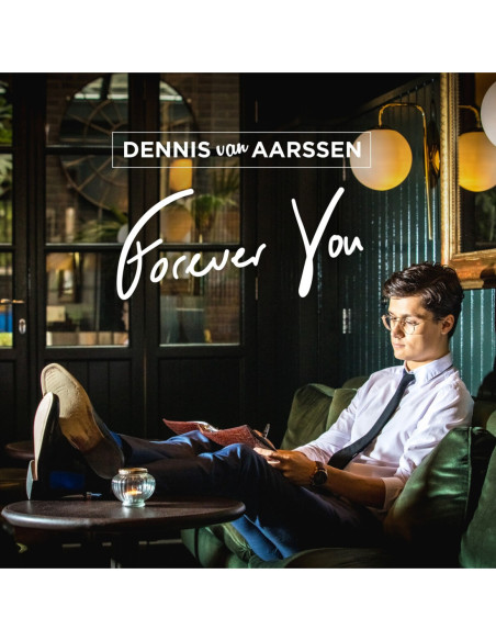 Dennis Van Aarssen - Forever You - (CD)