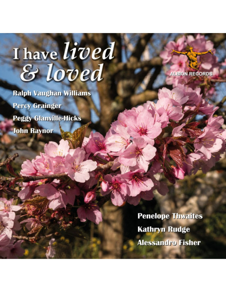 Rudge, Kathryn and Aless... - I Have Lived and Loved - (CD)