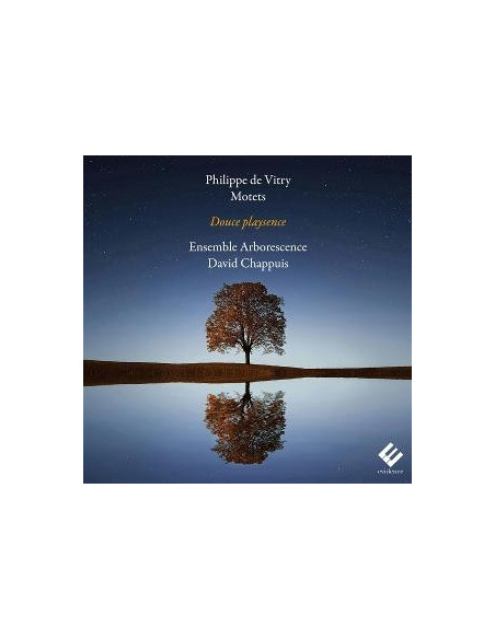 Ensemble Arborescenc - Philippe De Vitry: Douce Playsence - (CD)