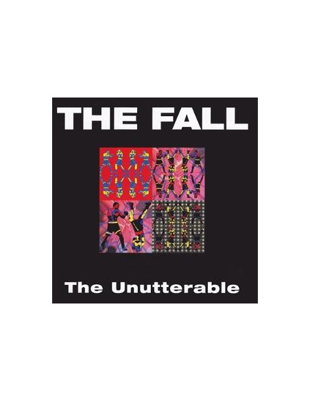 Fall, The - The Unutterable