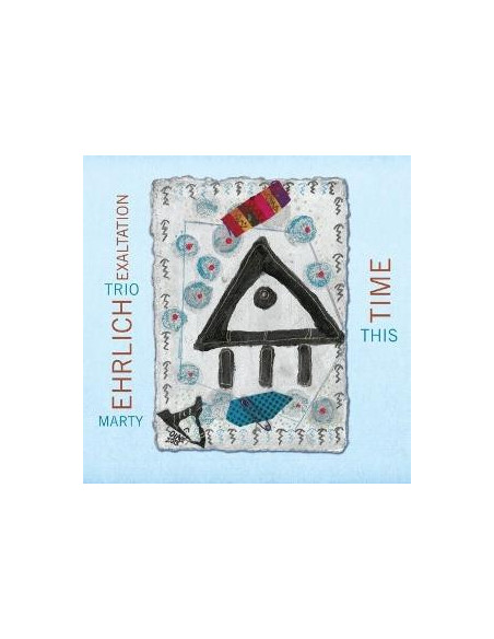 Marty Ehrlich Trio E - This Time - (CD)