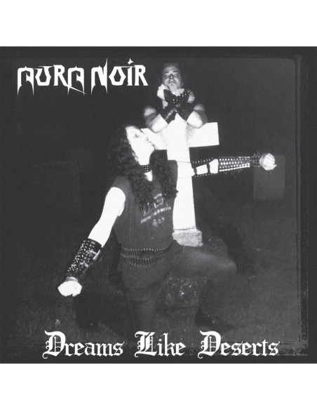 Aura Noir - Dreams Like Deserts - (CD)