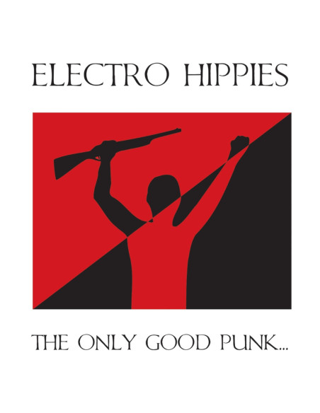 Electro Hippies - The Only Good Punk Is A Dead One - (CD)