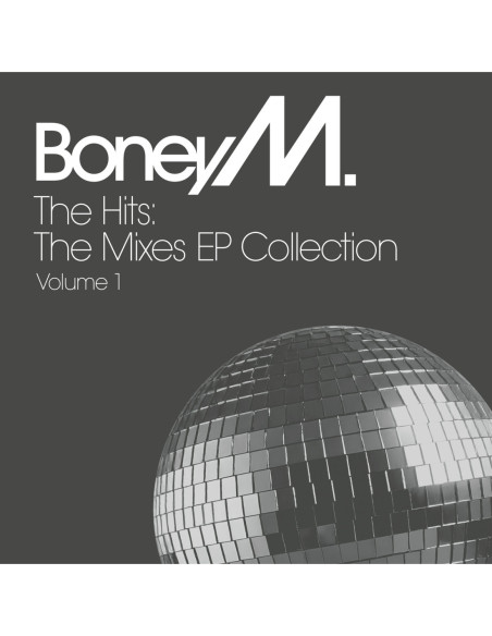 Boney M. - The Hits: The Mixes Ep Collection