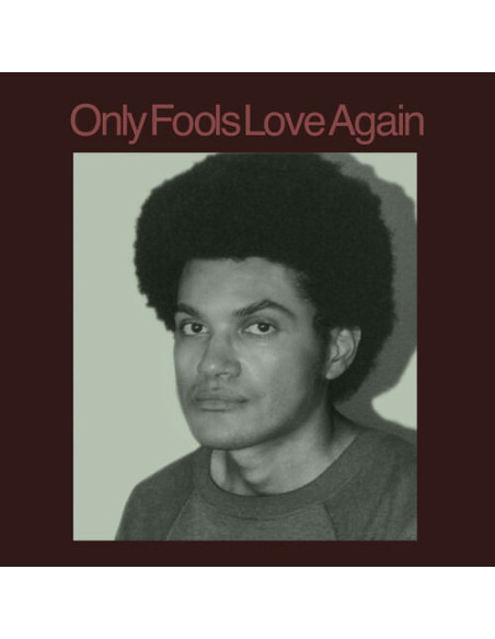 Ayala, Danny - Only Fools Love Again