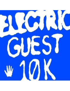 Electric Guest - 10K
