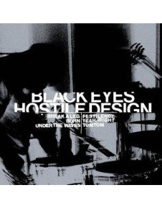 Black Eyes - Hostile Design