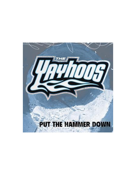 Yayhoos - Put The Hammer Down
