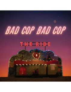 Bad Cop / Bad Cop - The Ride