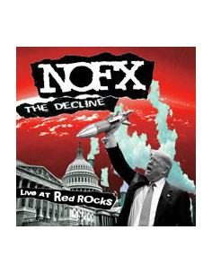 Nofx - Declive Live At Red Rocks