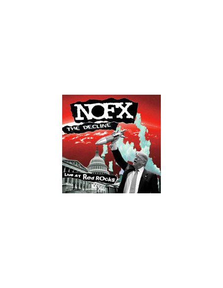 Nofx - Declive Live At Red Rocks
